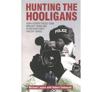 Hunting the Hooligans