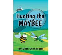 Hunting the MAYBEE