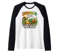 Hunting The Most Expensive Way to Get Free Meat Funny Hunter Raglan Baseball Tee