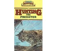 Hunting the Predator - Hunting the Predator