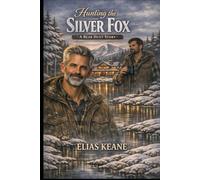 Hunting the Silver Fox: A Bear Hunt Story