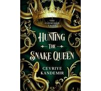 Hunting the Snake Queen: The Sahmeran Tales