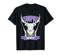 Hunting Trophies Huntress Trophy Wife Hunters Women T-Shirt