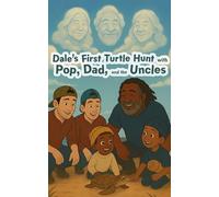 Hunting with Pop, Dale his Dad and Uncles