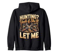 Hunting Yeah if She'll Let Me Married Life Zip Hoodie