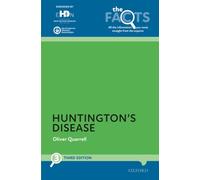 Huntington's Disease 3e (The Facts Series)