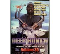 Hunt'n & Fish'n BIZ (vol. 39) presents Deer Hunt'n