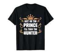 Huntress Shit on the Prince Take the Hunter Women T-Shirt