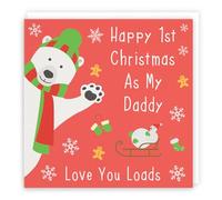 Hunts England - 1st Christmas As My Daddy Card - Happy 1st Christmas As My Daddy - Love You Loads - Daddy's First Xmas Card - Iconic Collection
