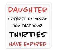 Hunts England - Daughter 40th Funny Birthday Card - Daughter - I Regret To Inform You That Your Thirties Have Expired - Retro Collection