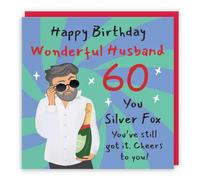 Hunts England - Funny Husband 60th Birthday Card - Cool Dude - Fun, Cheeky, Trendy, Humorous - Sixty, Age 60 - Male, For Him, Men - Laugh Out Loud - 14.5 x 14.5 cm