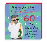 Hunts England - Funny Male Cousin 60th Birthday Card - Cool Dude - Fun, Cheeky, Trendy, Humorous - Sixty, Age 60 - For Him, Men - Laugh Out Loud - 14.5 x 14.5 cm
