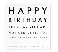 Hunts England - Humorous Joke Birthday Card - They Say You are Not Old Until. - for Him, Her, Boyfriend, Girlfriend, Husband, Wife, Women, Men, Friend, etc.