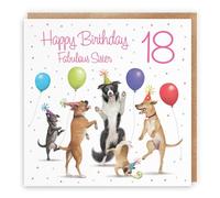 Hunts England - Large 18th Sister Birthday Card - Dancing Dogs - Fabulous Sister - Age 18 - Women's 18th Birthday Card - Milo's Gallery - Funny - 210 x 210 mm
