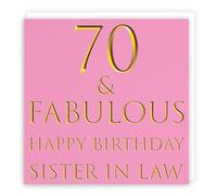 Hunts England - Large Sister In Law 70th Birthday Card - 70 & Fabulous - Happy Birthday Sister In Law - Still Totally Fabulous Collection - Large - 210 x 210 mm - Age 70