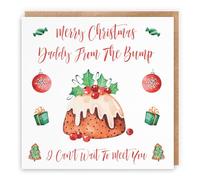 Hunts England - Merry Christmas Daddy From The Bump Card - Merry Christmas Daddy From The Bump - I Can't Wait To Meet You - Pudding Collection