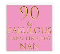 Hunts England - Nan 90th Birthday Card - 90 & Fabulous - Happy Birthday Nan - Still Totally Fabulous Collection - Fun Female Card