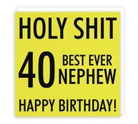 Hunts England - Nephew 40th Birthday Card - Holy Shit - 40 Best Ever Nephew - Happy Birthday! - Holy Shit Collection - Funny Birthday Card - Rude