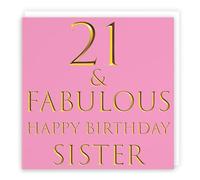 Hunts England - Sister 21st Birthday Card - 21 & Fabulous - Happy Birthday Sister - Still Totally Fabulous Collection - Fun Female Card
