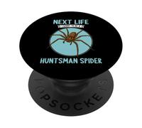 Huntsman Spiders Next Life i want to be a Huntsman Spider PopSockets Adhesive PopGrip