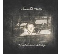 Huntsmen - American Scrap [VINYL]