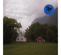 Huntsville - Past Increasing Future Receding