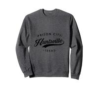 Huntsville Texas TX Prison City for Women and Men Sweatshirt