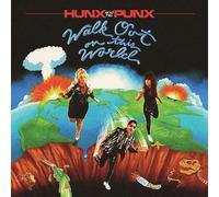 Hunx And His Punx - Walk Out On This World [VINYL]