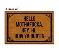 Hurdorak Doormat Hello Mothafucka, Hey, Hi, How Ya Dur'En Welcome Mats for Front Door Mat Non Slip Mats Indoor Decor Bathroom Mat Entrance Rug, 23.6 X 15.7 Inches, 6mm Thick