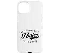 Hurley WI Citation City for Men Women. Case for iPhone 15 Plus