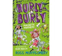 Hurly Burly : Macbeth Mayhem