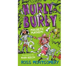 Hurly Burly : Macbeth Mayhem