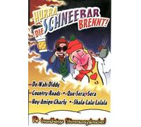 Hurra,die Schneebar Brennt [Musikkassette] [CASSETTE]