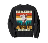 Hurra Ich Bin Jetzt Ein Krippenkind - Retro Men Women Koala Sweatshirt