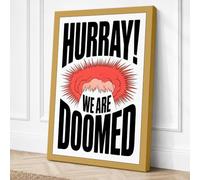 Hurray We Are Doomed Canvas Wall Art Print 18x12 Inch (46 x 30 cm)