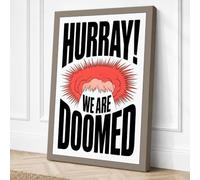 Hurray We Are Doomed Canvas Wall Art Print 18x12 Inch (46 x 30 cm)