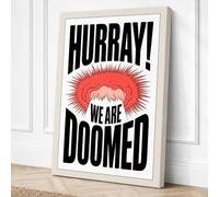Hurray We Are Doomed Canvas Wall Art Print 18x12 Inch (46 x 30 cm)