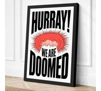 Hurray We Are Doomed Canvas Wall Art Print 24x16 Inch (61 x 41 cm)