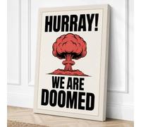 Hurray, We Are Doomed Vintage Canvas Wall Art Print 18x12 Inch (46 x 30 cm)