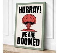 Hurray We Are Doomed Vintage Canvas Wall Art Print 24x16 Inch