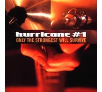 Hurricane No.1 - Only the Strongest Will Survive