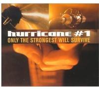 Hurricane #1 - Only the Strongest Will Survive