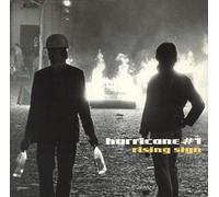 HURRICANE #1 / RISING SIGN