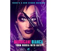 HURRICANE BIANCA: FROM RUSSIA WITH HATE - HURRICANE BIANCA: FROM RUSSIA WITH HATE (1 DVD)