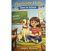 Hurricane Holly Goes to School