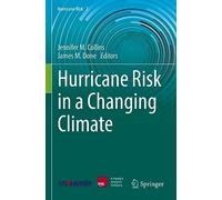 Hurricane Risk in a Changing Climate: 2 (Hurricane Risk, 2)