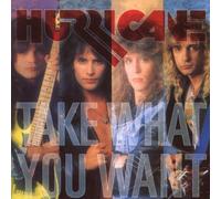 Hurricane - Take What You Want