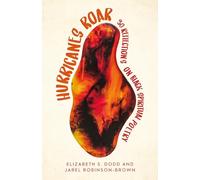 Hurricanes Roar: 30 Reflections on Black Spiritual Poetry