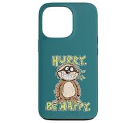 Hurry Be Happy Sloth Design for Mindfulness Slow Living Case for iPhone 13 Pro