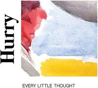 Hurry - Every Little Thought [New Vinyl LP]